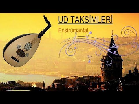 Ud Taksimleri ( Best Turkish Oud Music )
