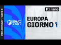 [ITALIANO] SWC 2021 Europe Preliminari Giorno 1 | Summoners War