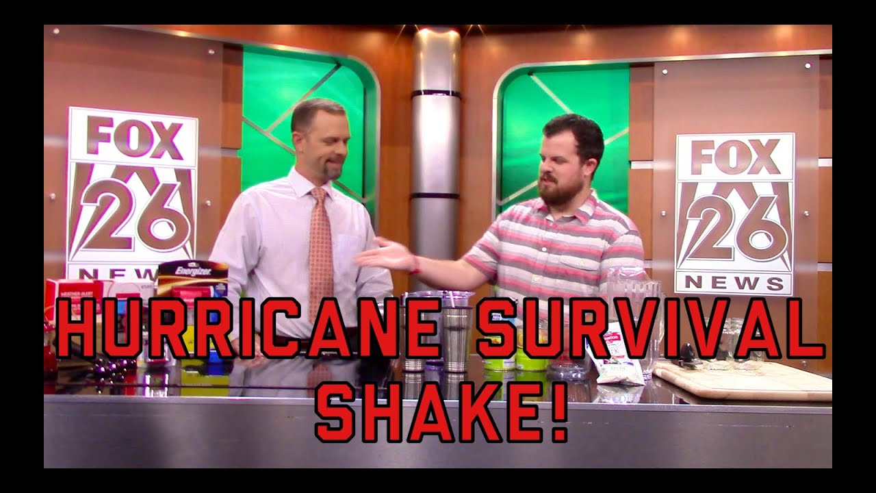 HURRICANE SURVIVAL SHAKE!