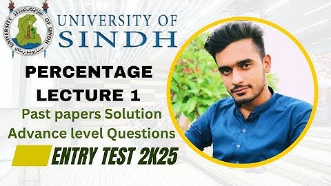 Percentage Lecture 1//University of Sindh Entry Test 2k25 batch// Mathematics section