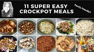 11 Simple Crockpot Meals - Easy Recipes For Families or Beginners