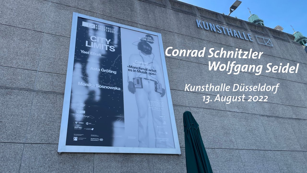 Conrad Schnitzler & Wolfgang Seidel: Kunsthalle Düsseldorf 2022
