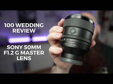 Sony 50mm F1.2 GM lens Review After 100 Weddings