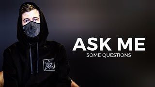 Ask Me Some Questions Walkers Future