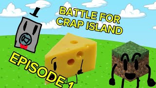 Battle for Crap Island - Episode 1: The Booty Challenge