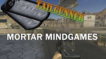 Project Reality 1.3.9 -Full Round- Mortar Mindgames