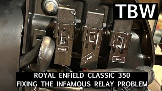 Royal Enfield Classic 350 Relay Fix