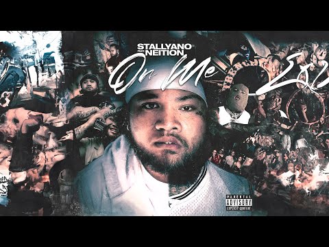 Stallyano - On Me (Feat. Neition)