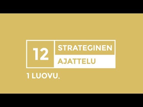 Video: Strateginen Ajattelu Ja Pitkän Aikavälin Elämän Suunnittelu