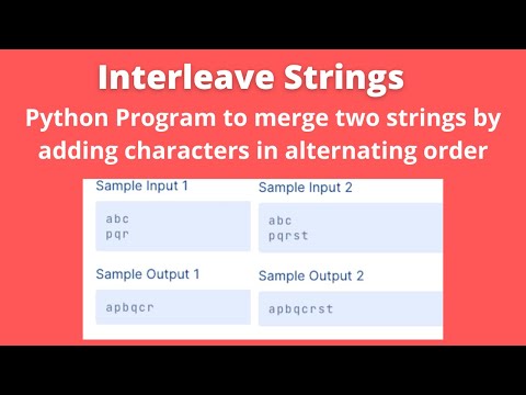 Python Program to merge two strings by adding characters in alternating order |Foundation 3 Question