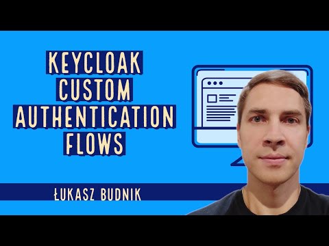 Keycloak: Custom Authentication Flows