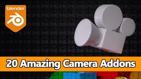 Top 20 Camera Addons For Blender