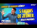 Comment et pourquoi jener  5 faons de jener rgles pratiques  prires inspires  jrmy