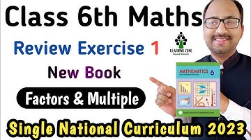 Review Exercise 1 Class 6 Maths New Book 2023 | Chapter 1 Review Ex 1 Q no. 3, 4, 5, 6 Class 6 Maths