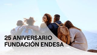 25 Aniversario Fundación Endesa: Convivir para progresar