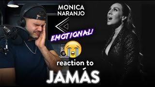 Monica Naranjo Reaction Jamás M/V (IN TEARS, WOW!) | Dereck Reacts