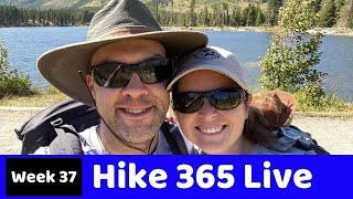 Hike 365 Live, week 37 - Hiker Hangout - Park Travel Review