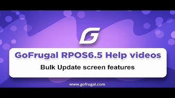 Bulk update screen features | GoFrugal RPOS6.5