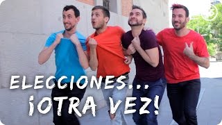 Elecciones... ¡Otra vez! | El Musical