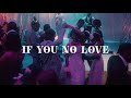 CHIKE ft mayonkun if you no love official video