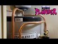 P B Plumber The life of a jobbing plumber #85