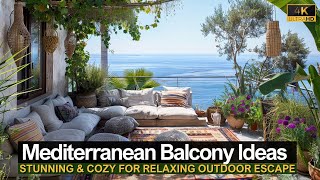 Stunning and Cozy Mediterranean Balcony Ideas for a Relaxing Outdoor Escape by Miko House - Home Design & Architecture 911 views 2 days ago 37 minutes