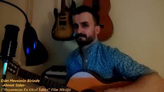 Dört Mevsimin Birinde - Ahmet Sidar ( Akustik Cover)