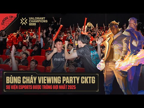 THE MOST EXCLUSIVE ESPORTS PARTY OF 2025 - VIEWING PARTY CKTG VALORANT CHAMPIONS 2025