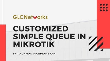 Customized Simple Queue in Mikrotik (English)