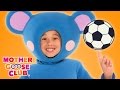 Sports fun  soccer rocker  mother goose club phonics songs