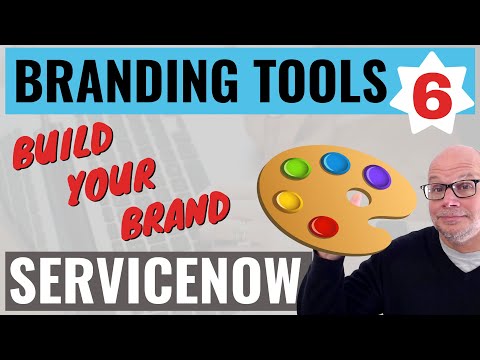 ServiceNow Branding Overview (J6)