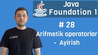 #28 Java Foundation Module 1 - Arifmetik operatorlar - Ayirish