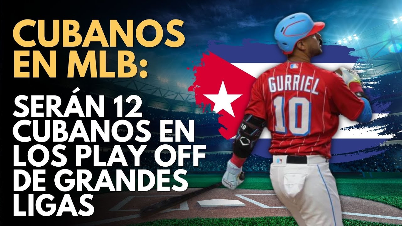 cubanos-en-la-mlb-ser-n-12-los-juagdores-nacidos-en-cuba-que-estar-n