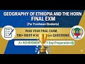 Geography of Ethiopia and the Horn Final Exam Tutorial &amp; Answers:PART-1
