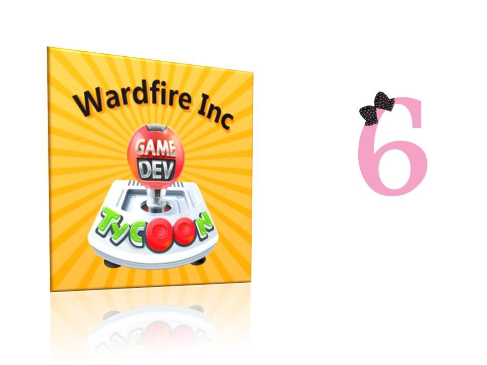 Game Dev Tycoon - Ep6 - w/Wardfire