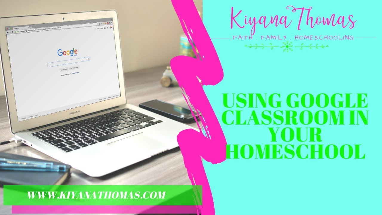 Using google classroom in your homeschool