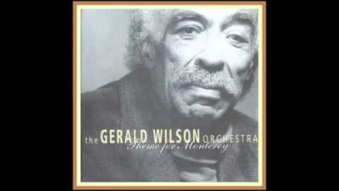 Gerald Wilson Orchestra - "Romance"
