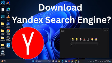 How to Download Yandex Search Engine in Windows 11?
