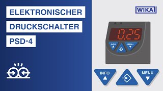 Elektronischer Druckschalter PSD-4 | Inbetriebnahme, Bedienung und Programmierung