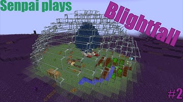 Blightfall episode 2: Mr. Piggums