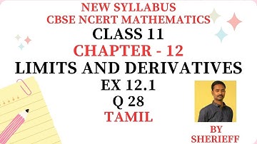 CLASS 11 | EX 12.1 | Q 28 | MATHS | CHAPTER 12| LIMITS AND DERIVATIVES |CBSE NCERT NEW SYLLABUS