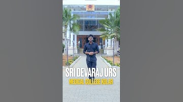 Sri Devaraj Urs Medical College Kolar | MBBS | Nursing | Pharmacy | Physiotherapy | Admissions 2025