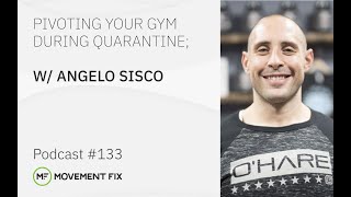 #133 - Movement Fix Podcast - Angelo Sisco