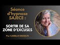 Ref:u3AwYNAJdBA Sortir de sa zone d'excuses par camille griselin hypnose sajece