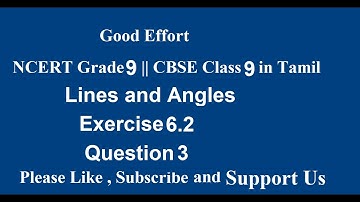 NCERT Grade 9 || CBSE Class 9  - Lines and Angles Exercise 6.2 - Question 3 in Tamil