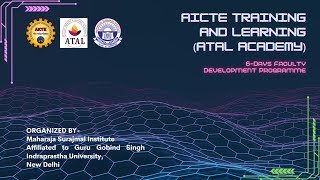20-01-25     DAY 1 - A.T.A.L. FACULTY DEVELOPMENT PROGRAMME organized by MAHARAJA SURAJMAL INSTITUTE