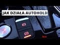 Download Jak działa funkcja Auto Hold? Jak działa funkcja Auto Hold?