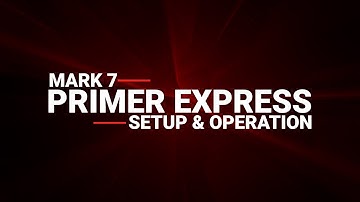 Primer Express™ - Setup and Operation