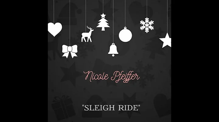 Nicole Pfeiffer - Sleigh Ride