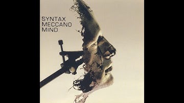 Syntax - Woman (from Meccano Mind)